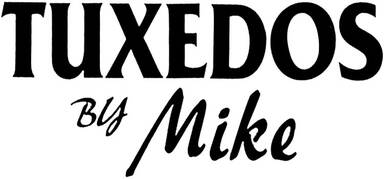 Tuxedos By Mike