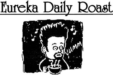 Eureka Daily Roast
