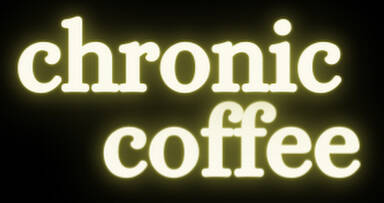 chronic coffee
